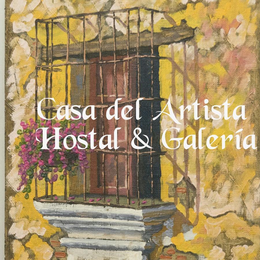 Hostal Casa Del Artista & Galeria Антигуа-Гватемала Экстерьер фото